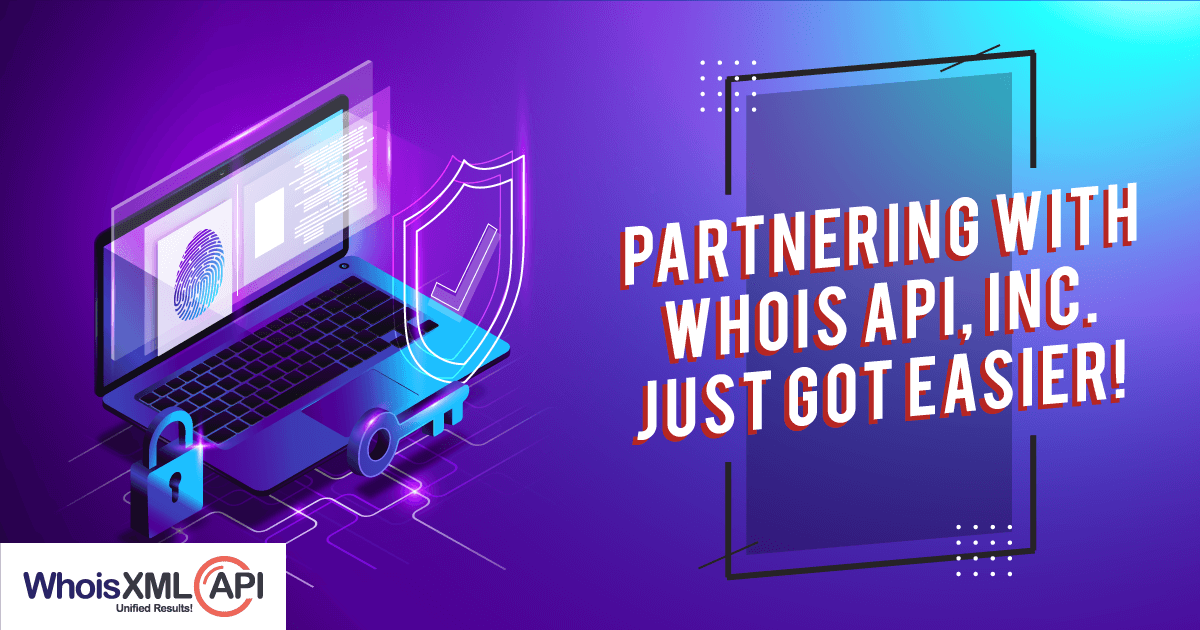 Introducing Whois API, Inc. Affiliate Partner Program - To Help Deliver World Class Cyber-Security!