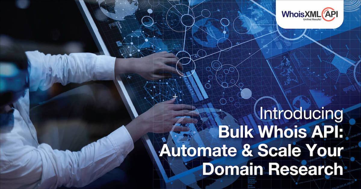 How Bulk Whois API Can Boost Your Business How Bulk Whois API Can Boost Your Business